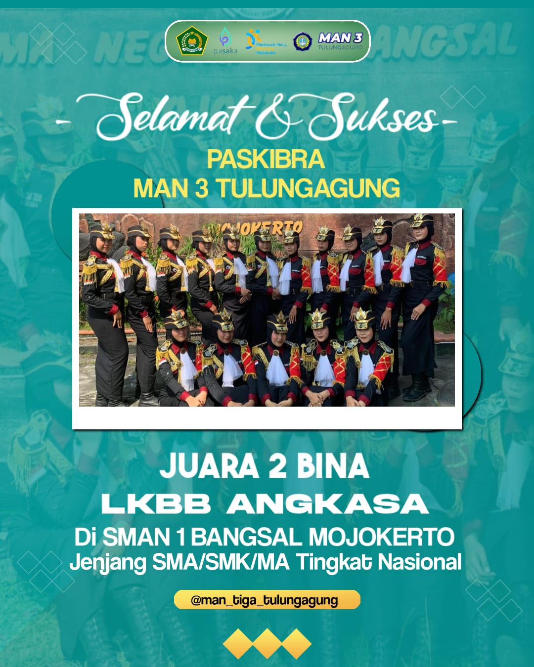 PASKIBRA MAN 3 TULUNGAGUNG SABET JUARA BINA 2 DI LKBB ANGKASA TINGKAT NASIOANAL